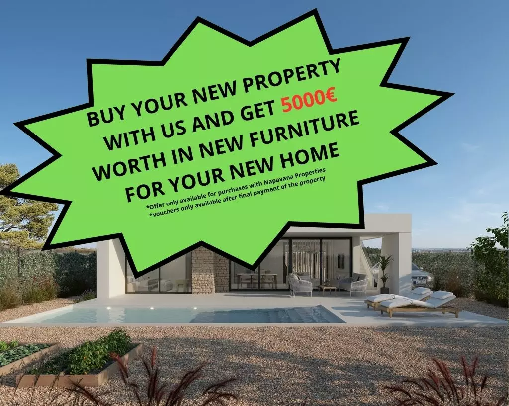 BUY YOUR NEW PROPERTY WITH US AND GET 5000€ WORTH IN NEW FORNITURE FOR YOUR NEW HOME
